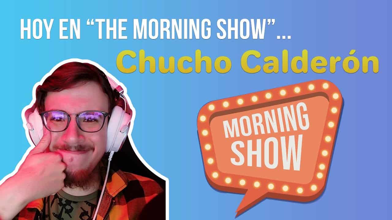 The Morning Show, invitado: Chucho Calderón
